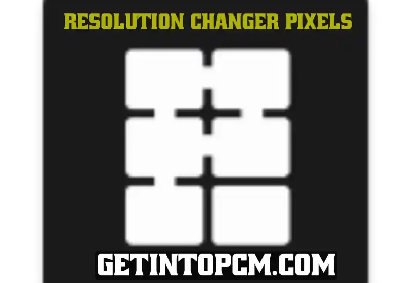 resolution-changer-pixels